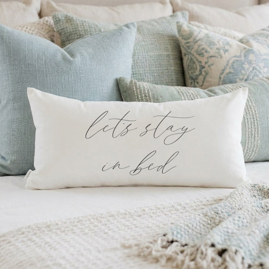 Lumbar Pillows - Let's Stay In Bed