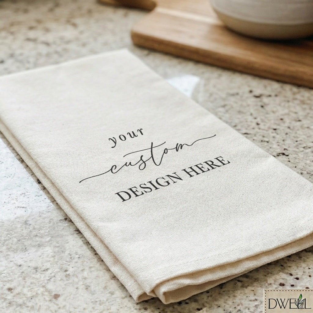 Custom Tea Towel - Custom Design