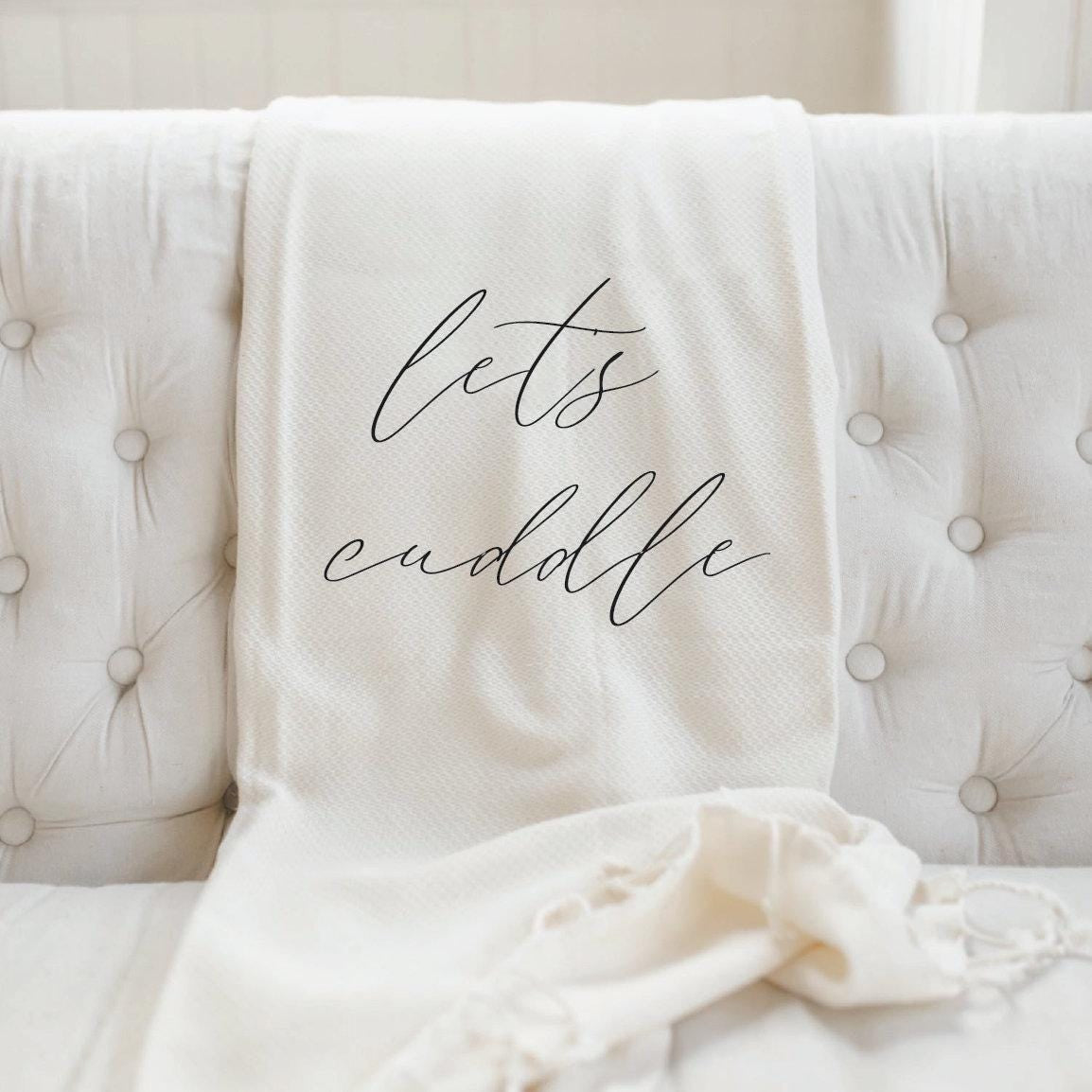 Throw Blankets - Let's Cuddle