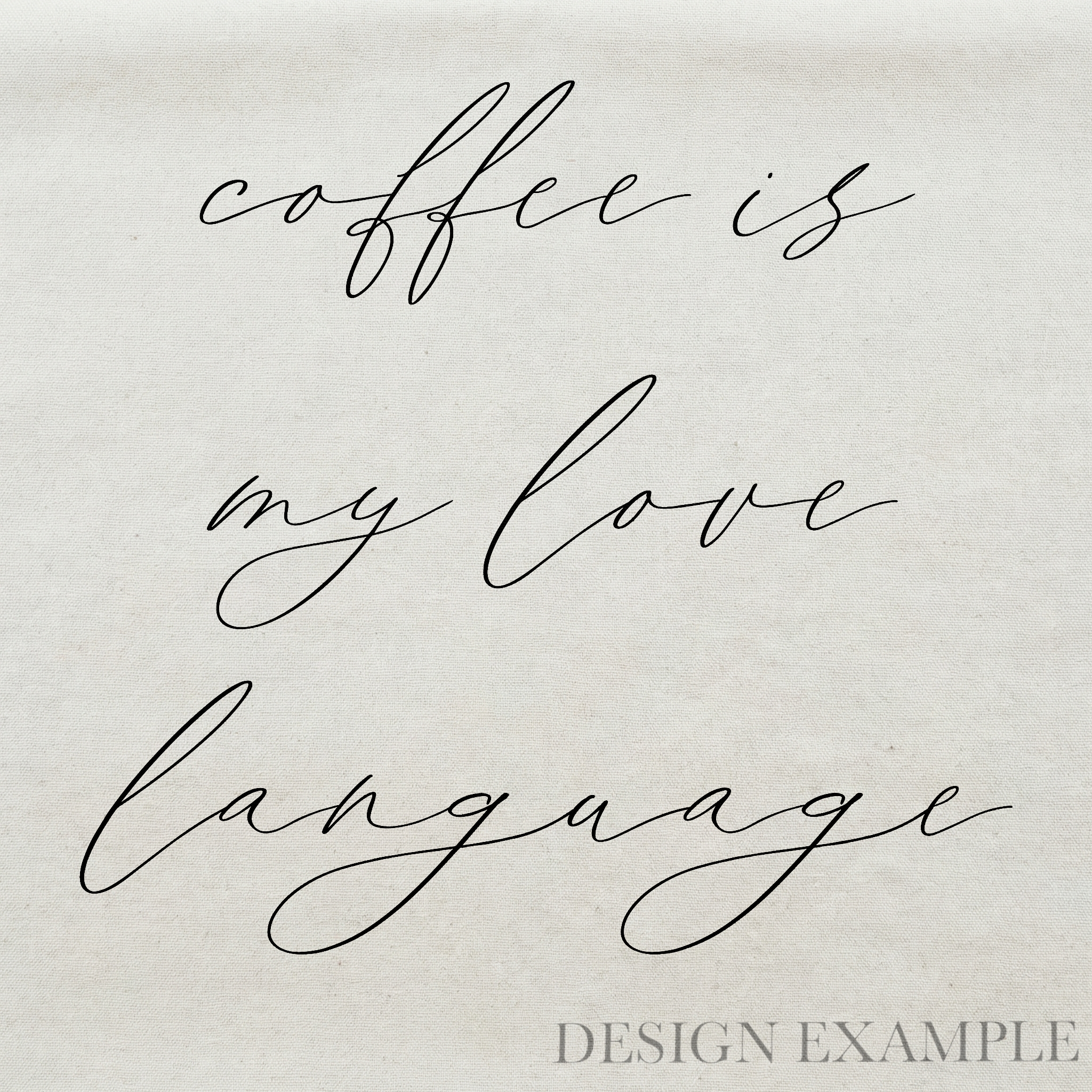 Tea Towel - Is My Love Language