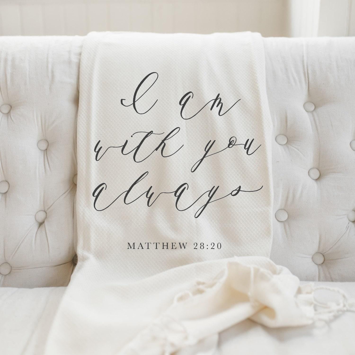 Throw Blankets - I am With You Always