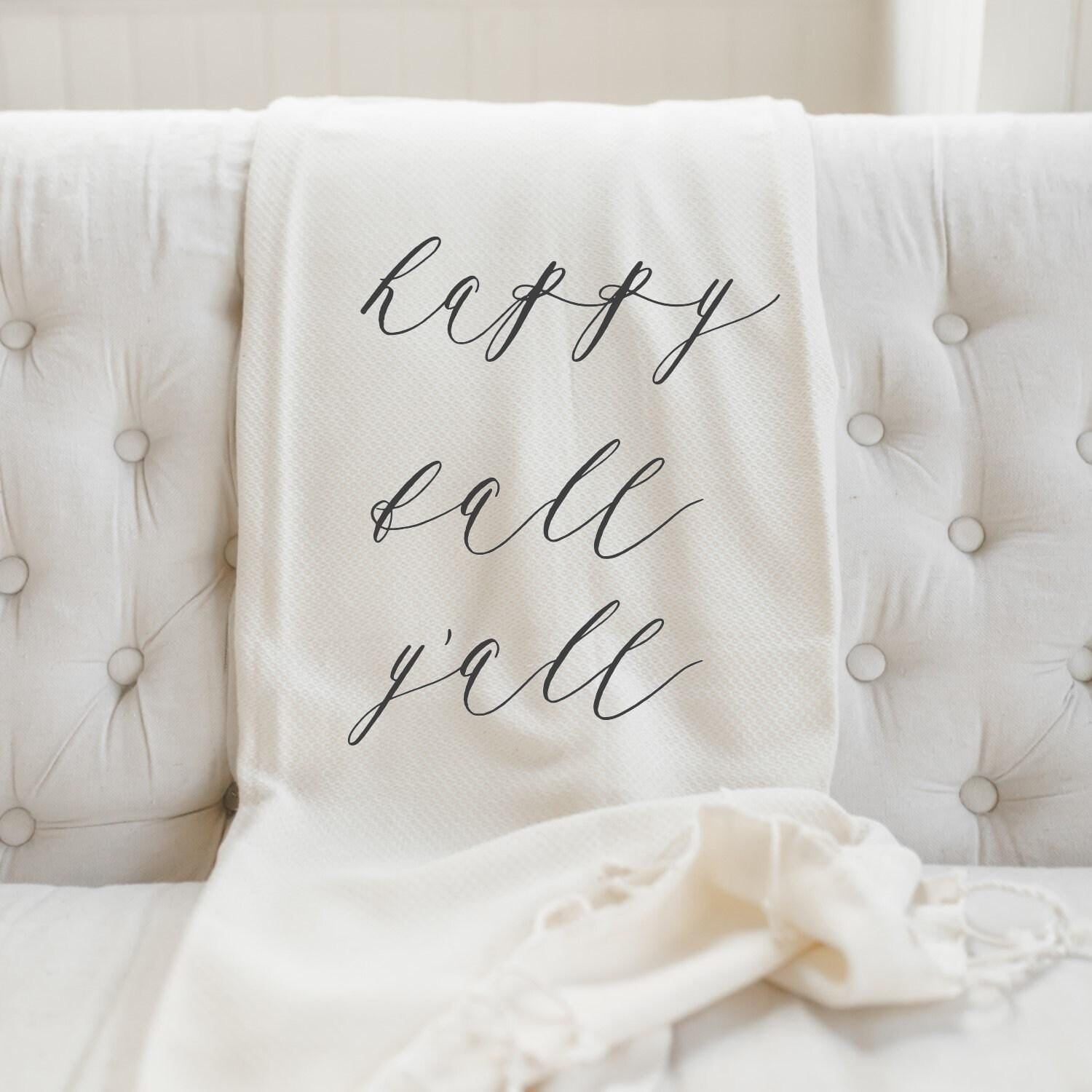 Throw Blankets - Happy Fall Yall