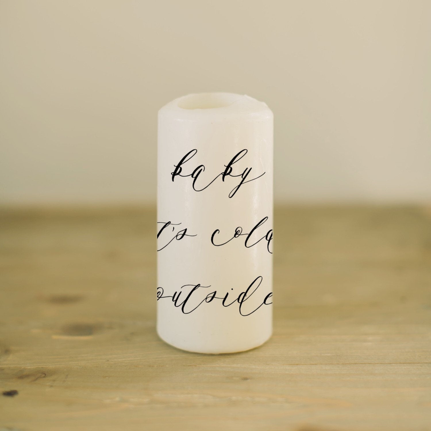 Christmas Pillar Candle - Baby It's Cold Outside, home decor, present, housewarming gift, rustic, Christmas Decor, Holiday Decor, Gift