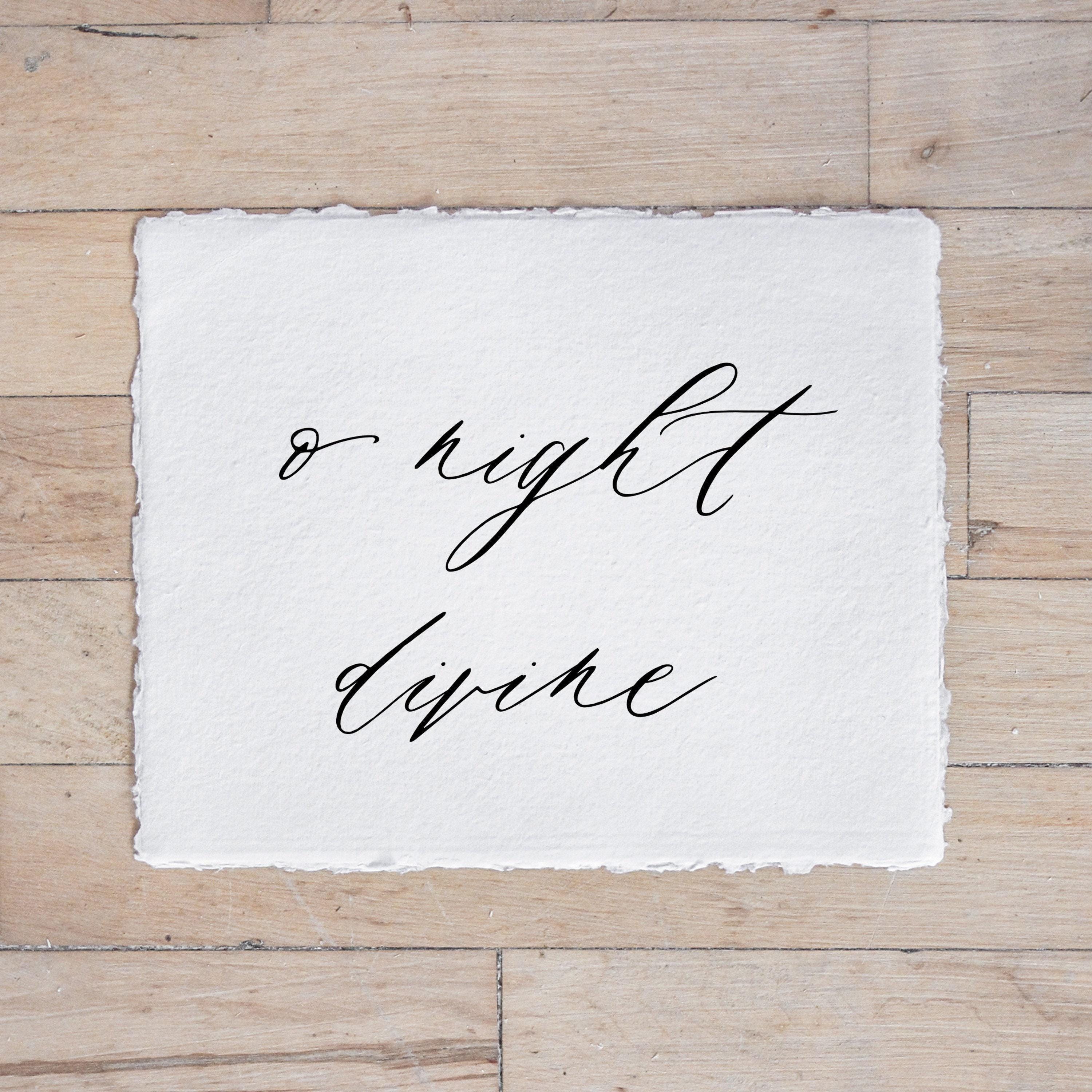 Christmas Calligraphy Print - O Night Divine, Winter Decor, Gift, Holiday Gift, Seasonal Home Decor, Christmas decor, wall hanging, wall art