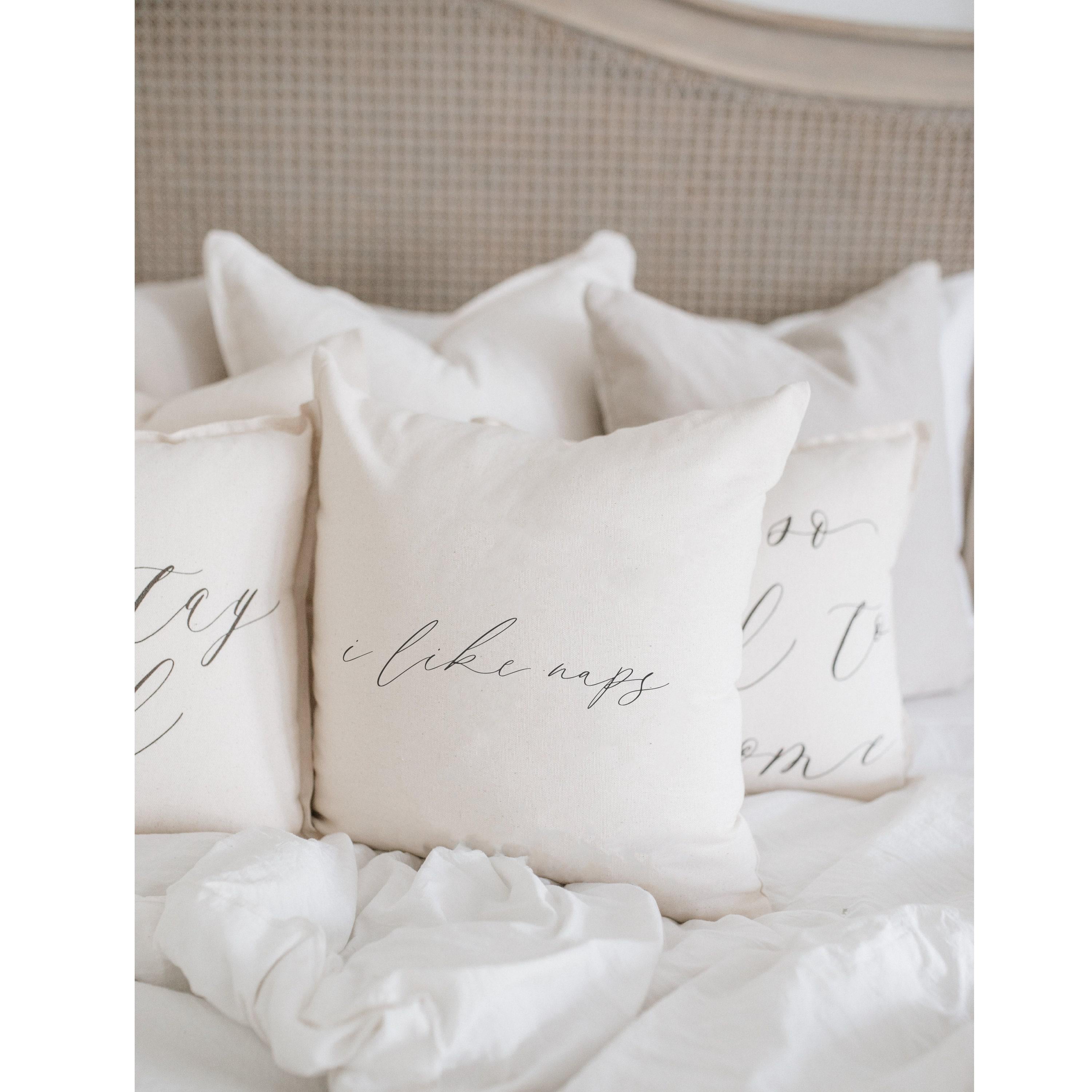 I Like Naps Throw Pillow: All-Natural Cotton, Farmhouse Decor