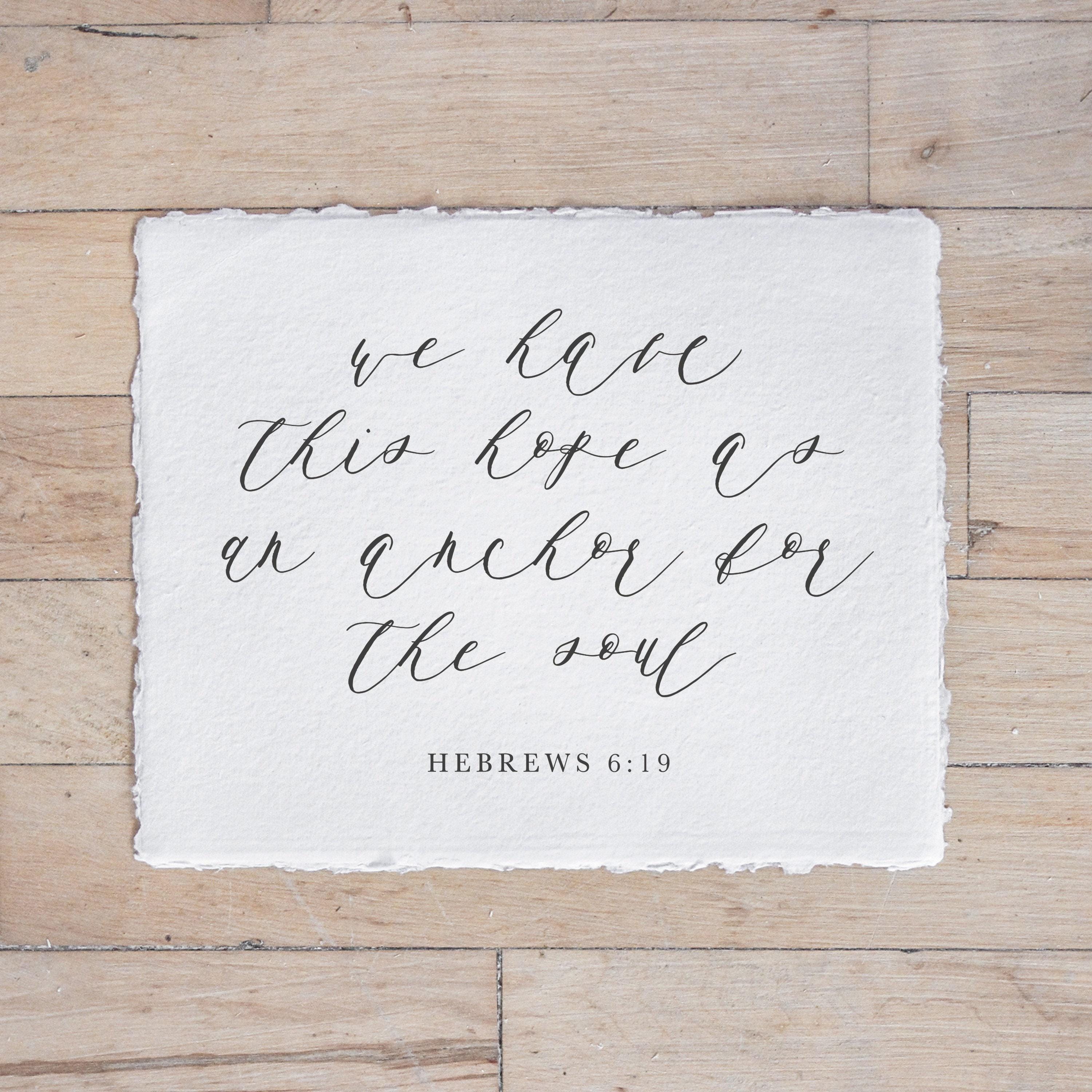 Calligraphy Print - We Have This Hope - Horizontal