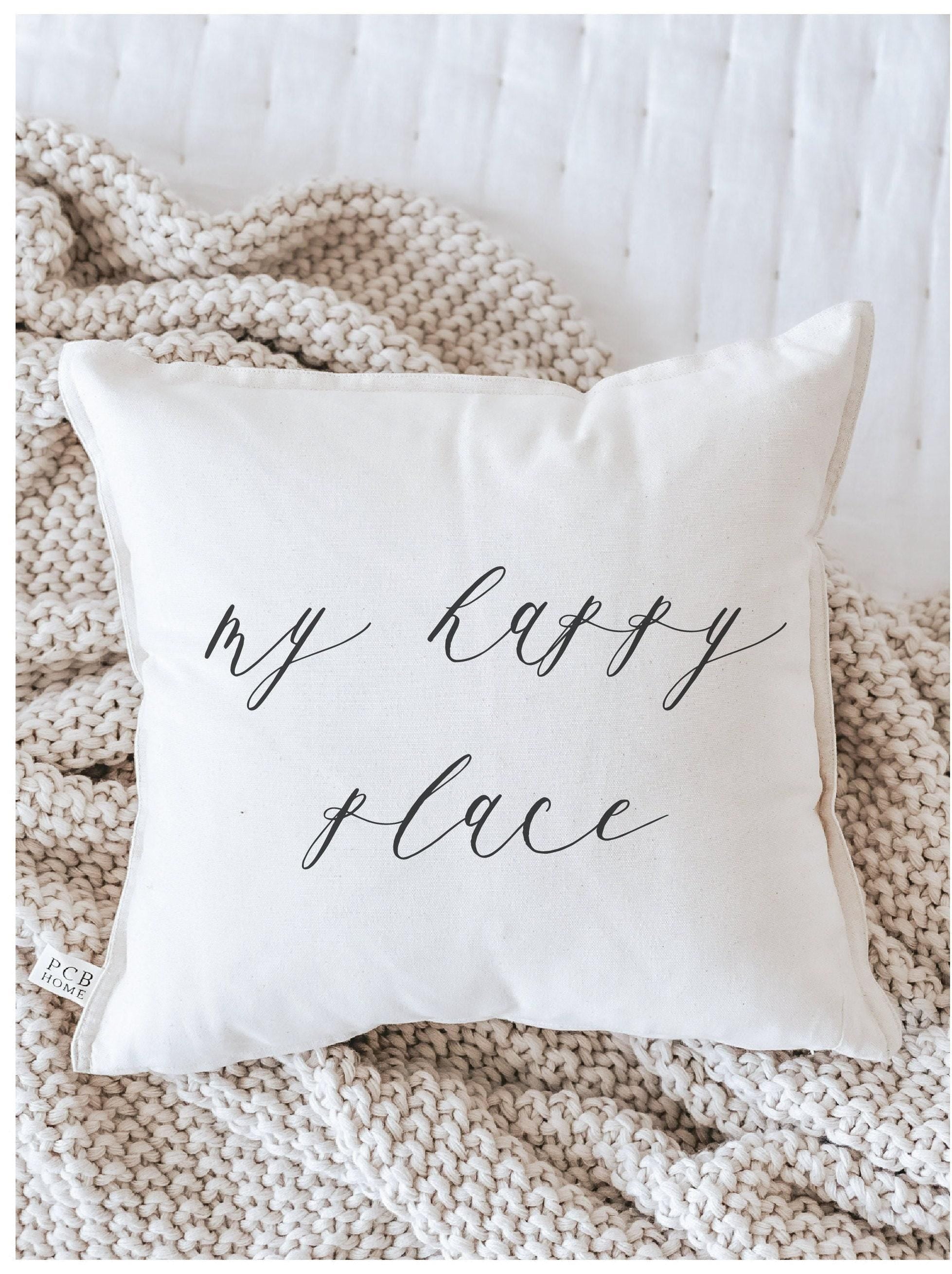 My Happy Place Throw Pillow: Organic Cotton Farmhouse Decor