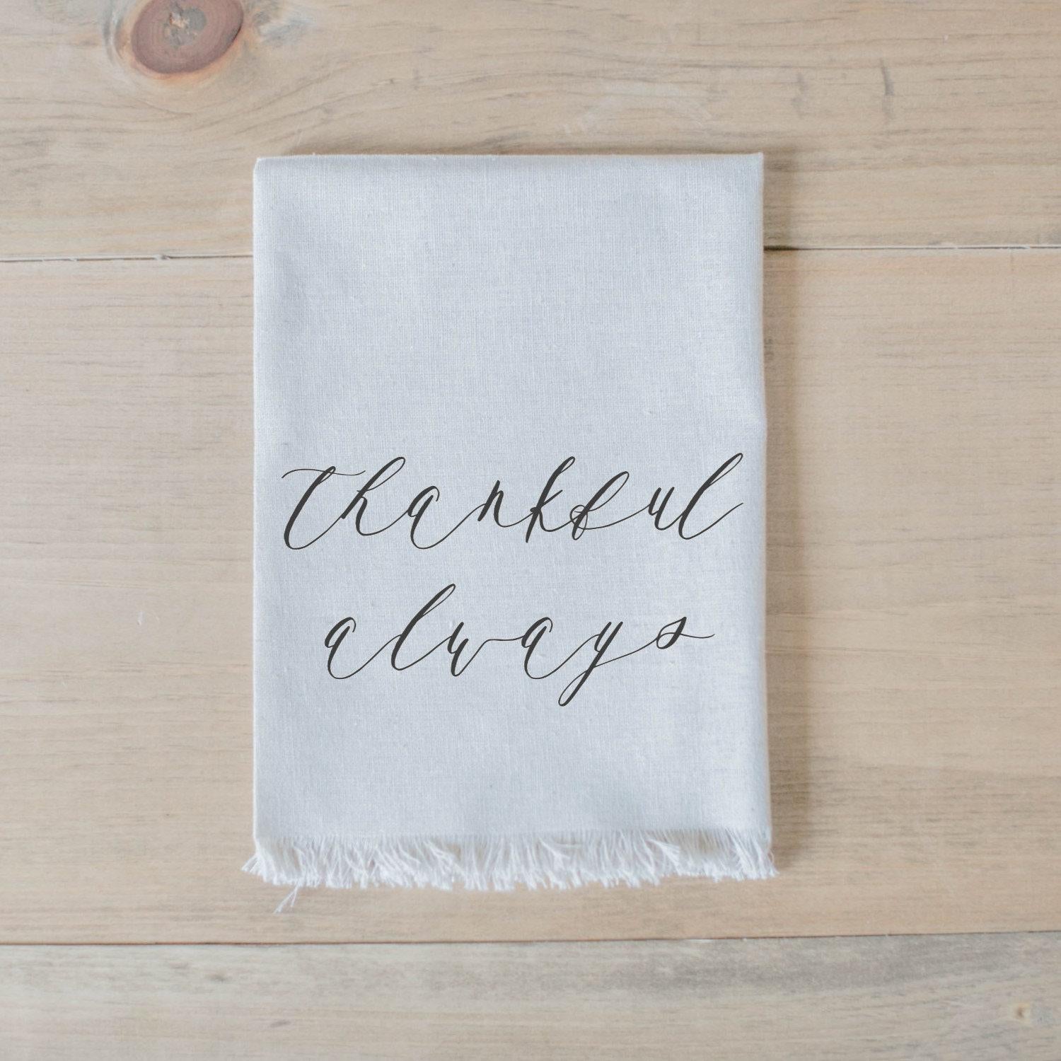 Napkin - Thankful Always, housewarming gift, tableware, table scene, place setting, set the table, thanksgiving, fall decor