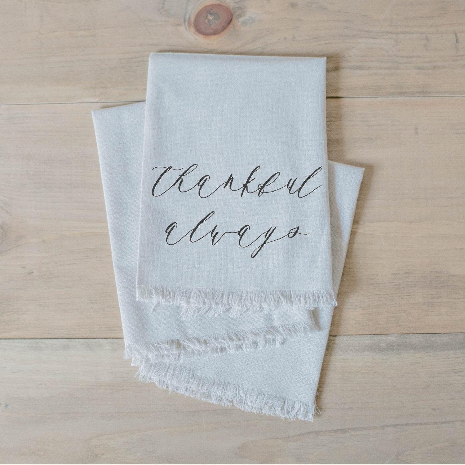 Napkin - Thankful Always, housewarming gift, tableware, table scene, place setting, set the table, thanksgiving, fall decor