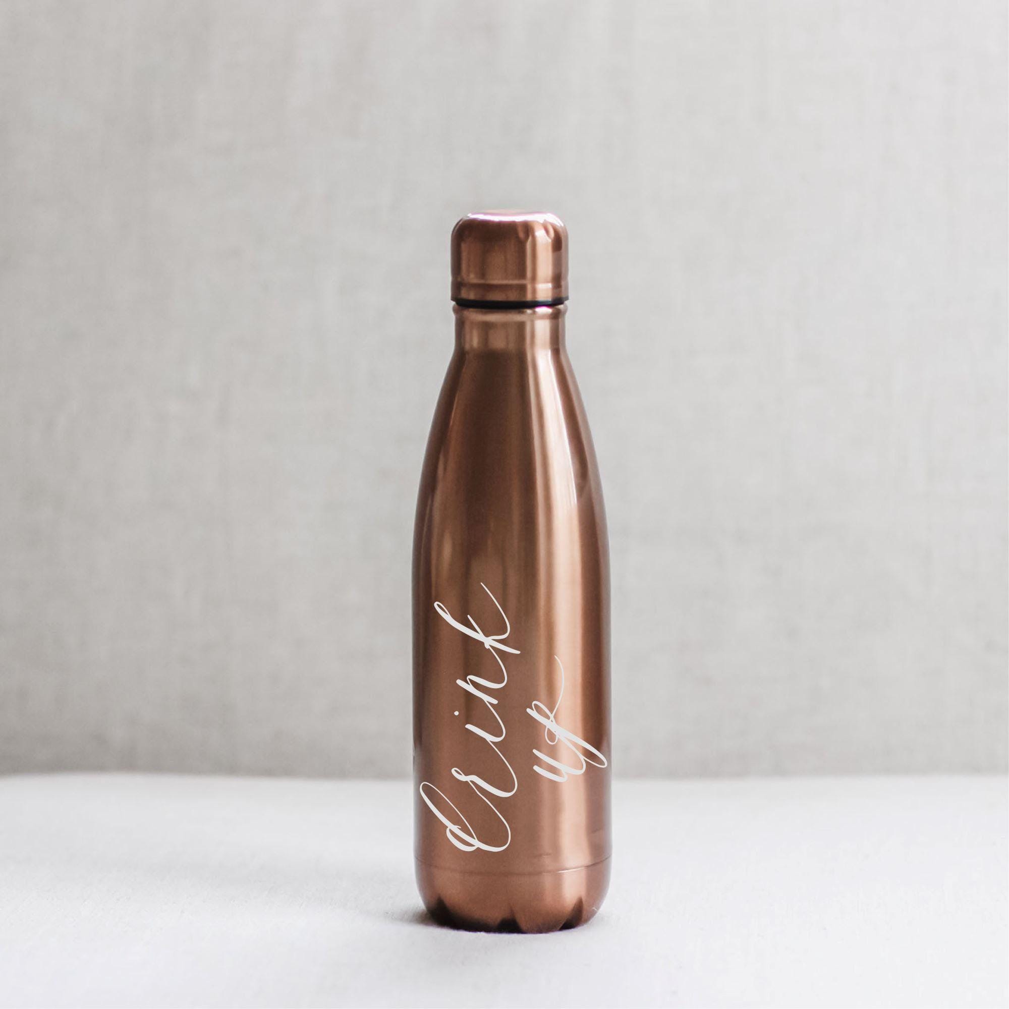 Metallic Water Bottle - Drink Up, water bottle, stainless steel, vacuum sealed, tumbler, drinkware, everyday