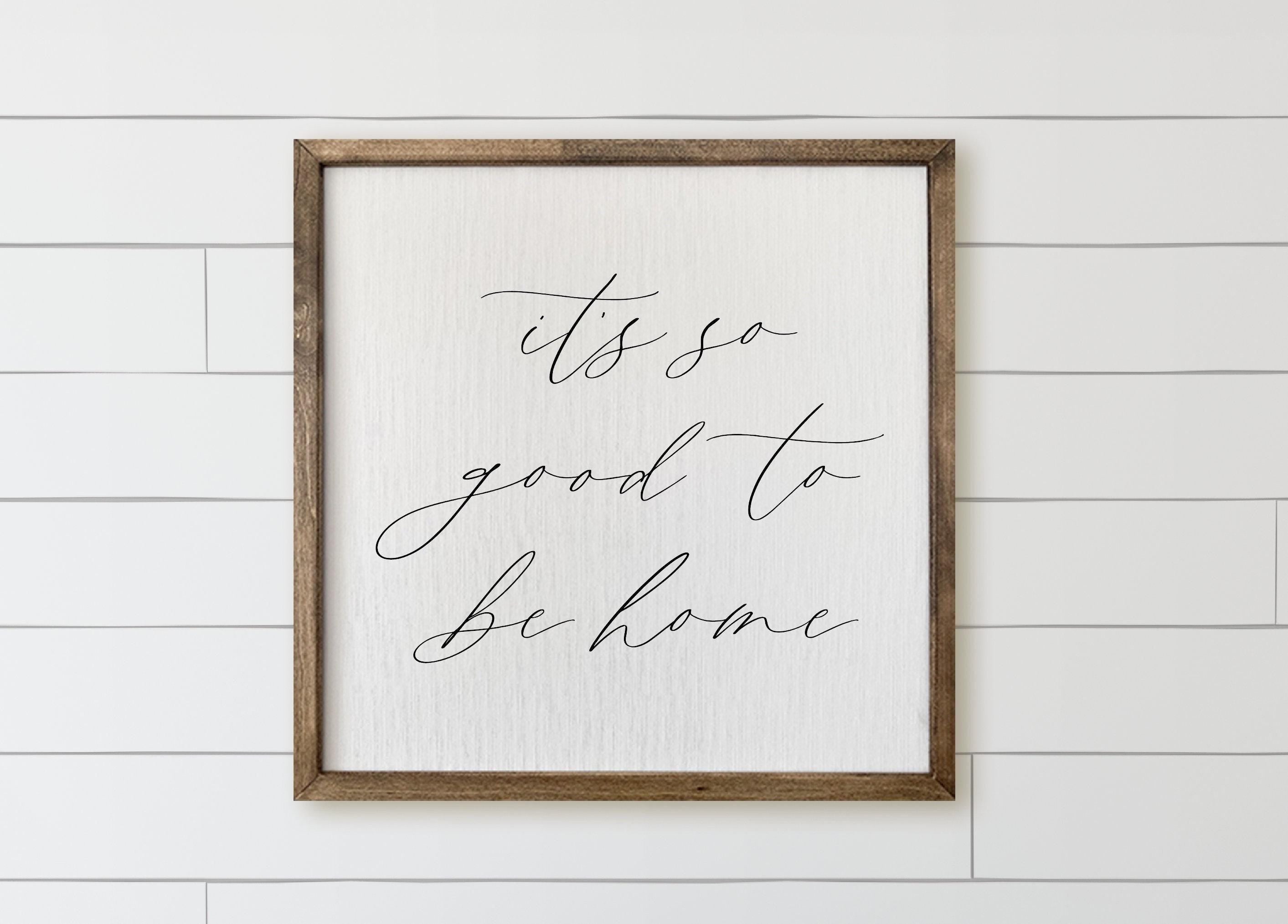 Wood Framed Sign - It's so Good to be Home, rustic home decor, gallery wall, housewarming gift, framed decor, farmhouse style, wall decor