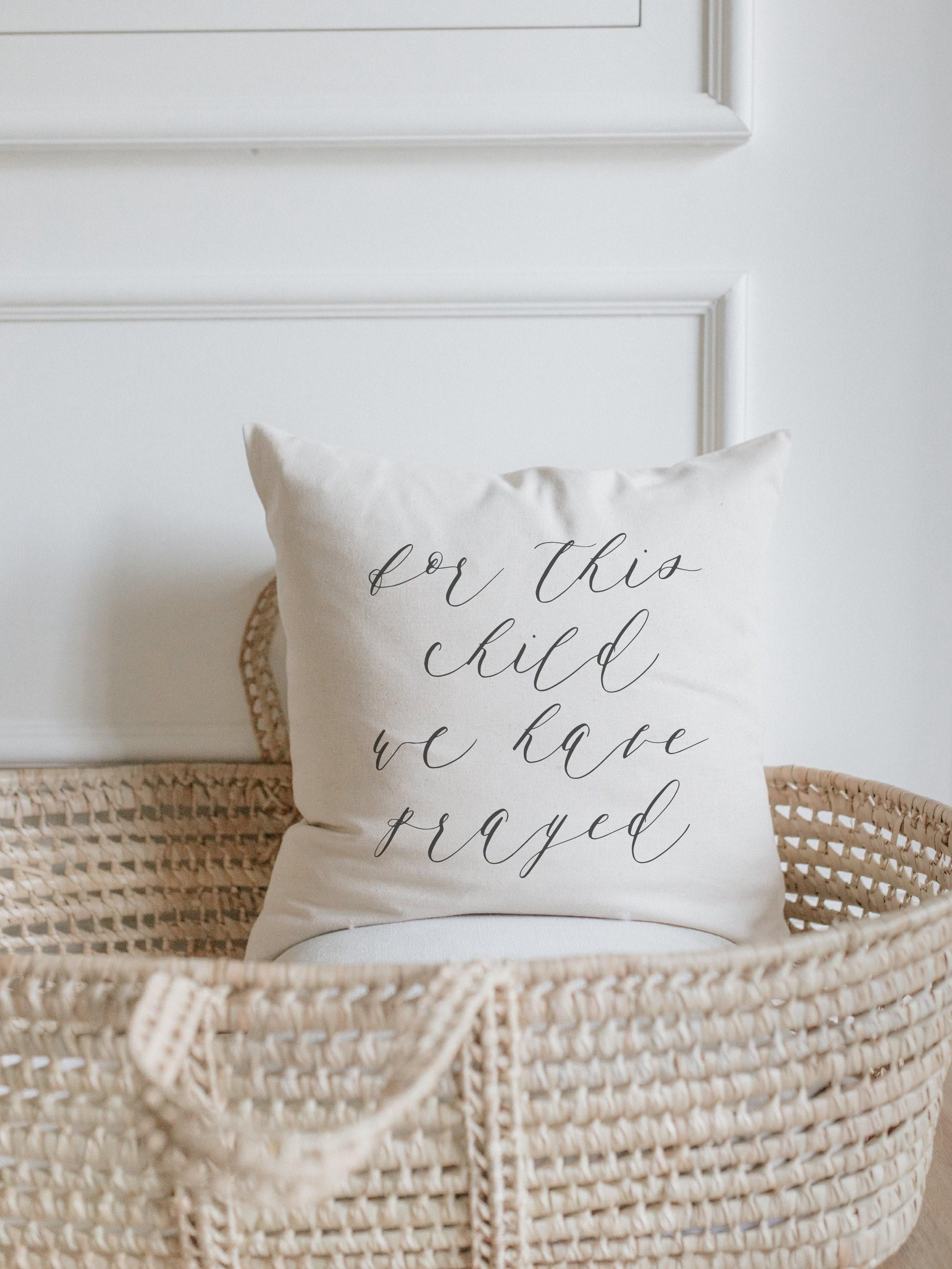 Organic Cotton Throw Pillow: 'For This Child' Calligraphy, Nursery Decor