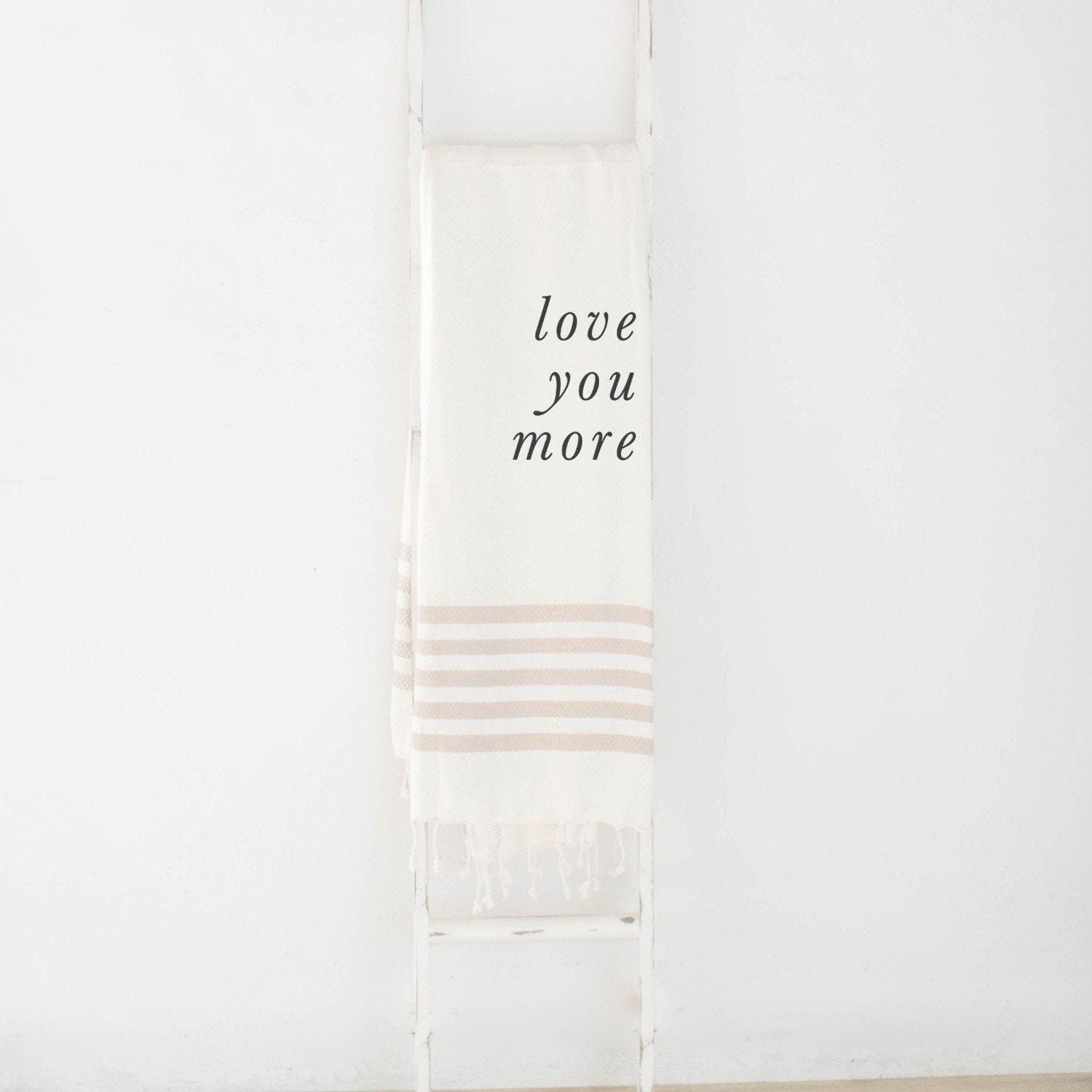 Throw Blanket - Love You More, housewarming gift, decorative blanket, cozy, pretty