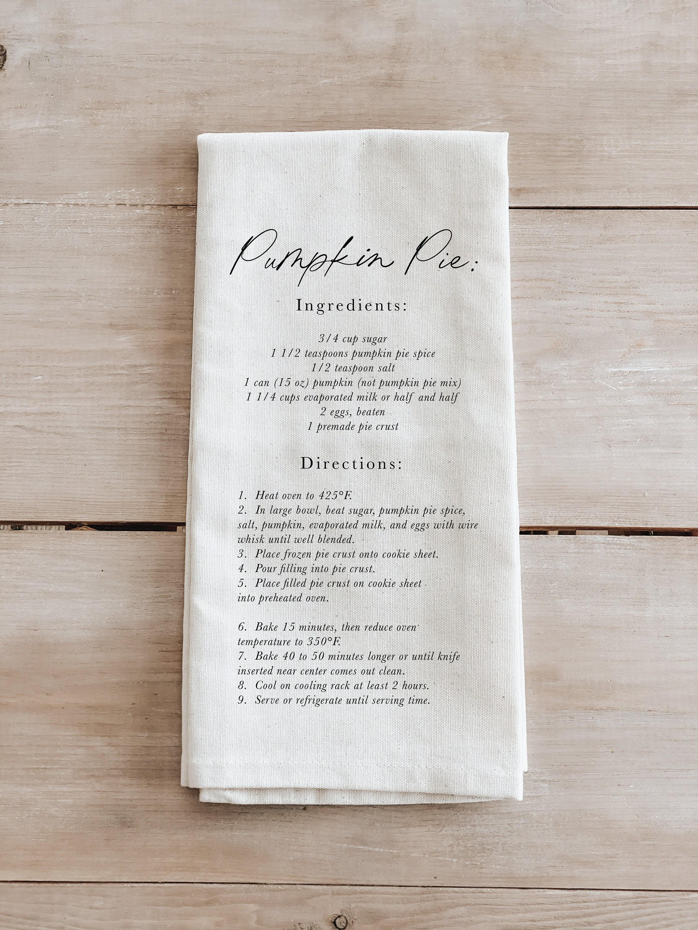 Kitchen Towel - Pumpkin Pie Recipe - autumn decor, housewarming gift, fall kitchen decor, kitchen decor, seasonal gift, calligraphy design