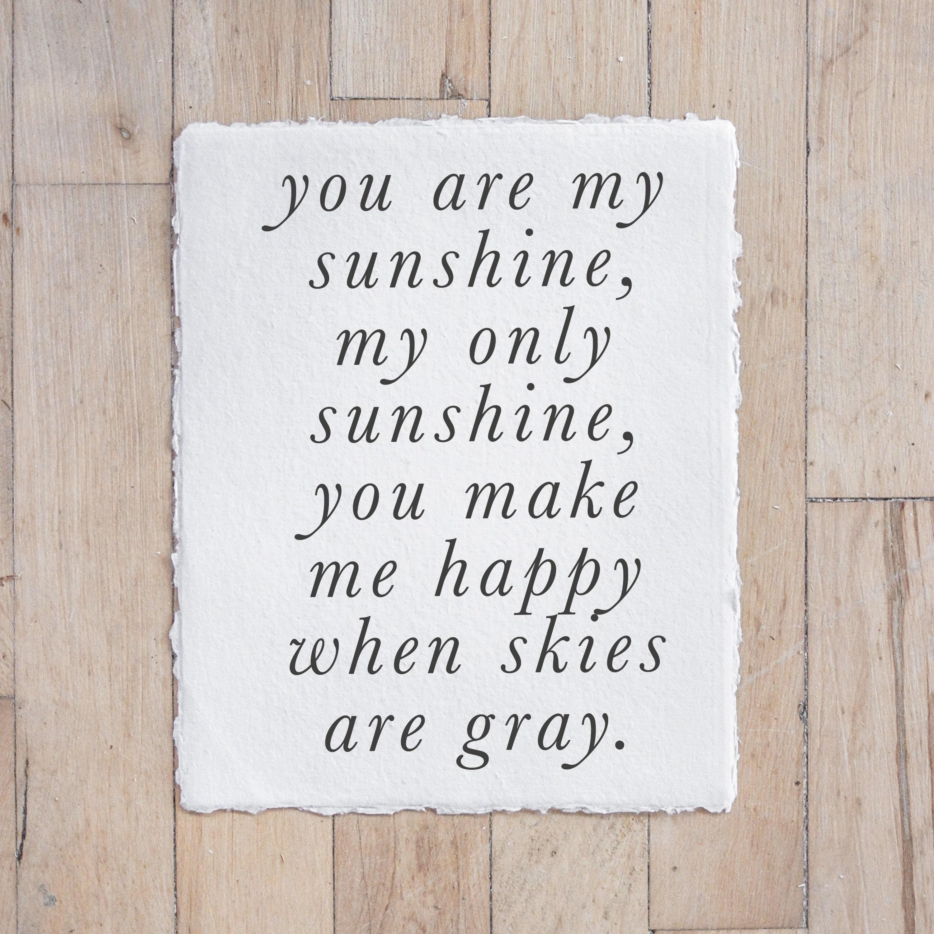 Calligraphy Print - You Are My Sunshine Type Print - Vertical, mother's day gift, present for mom