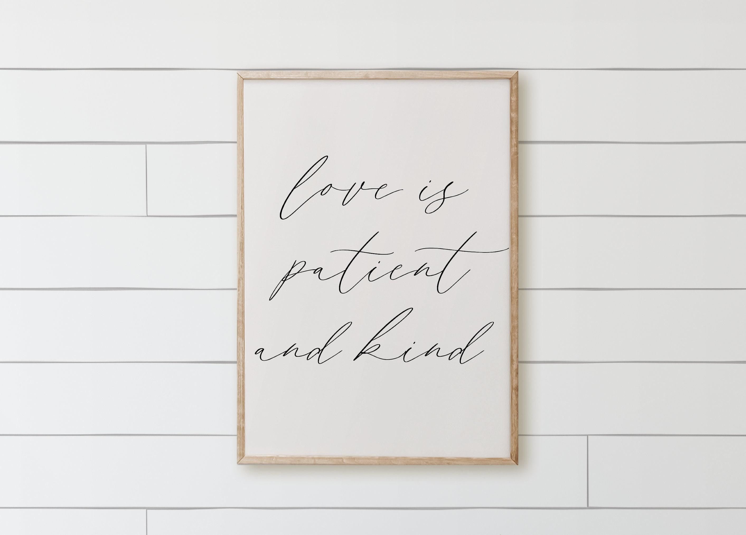 Love Is Patient Wood Framed Sign: Rustic Farmhouse Decor