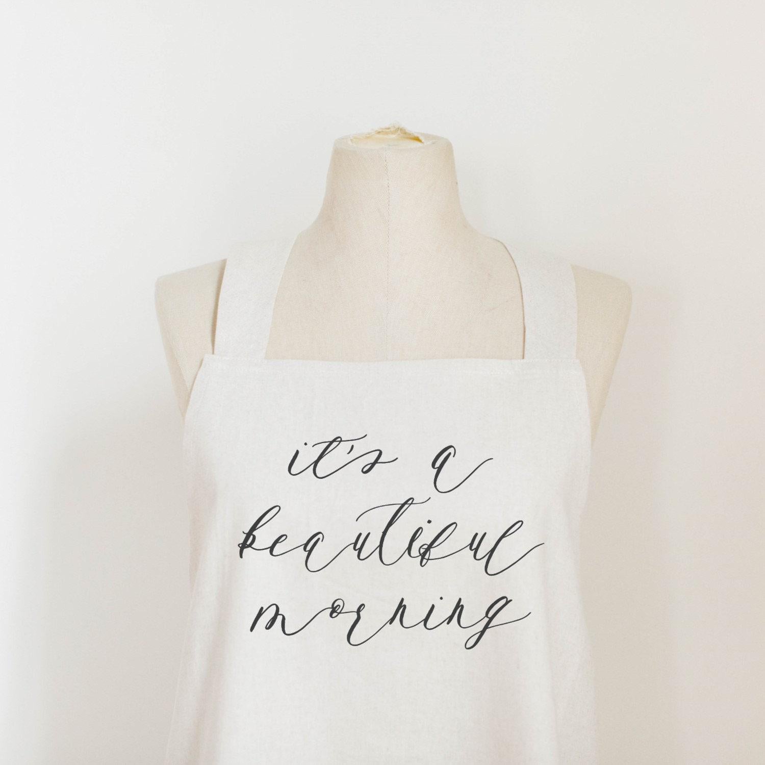 Apron - It's a Beautiful Morning, present, housewarming gift, kitchen decor, mother's day present, gift for mom