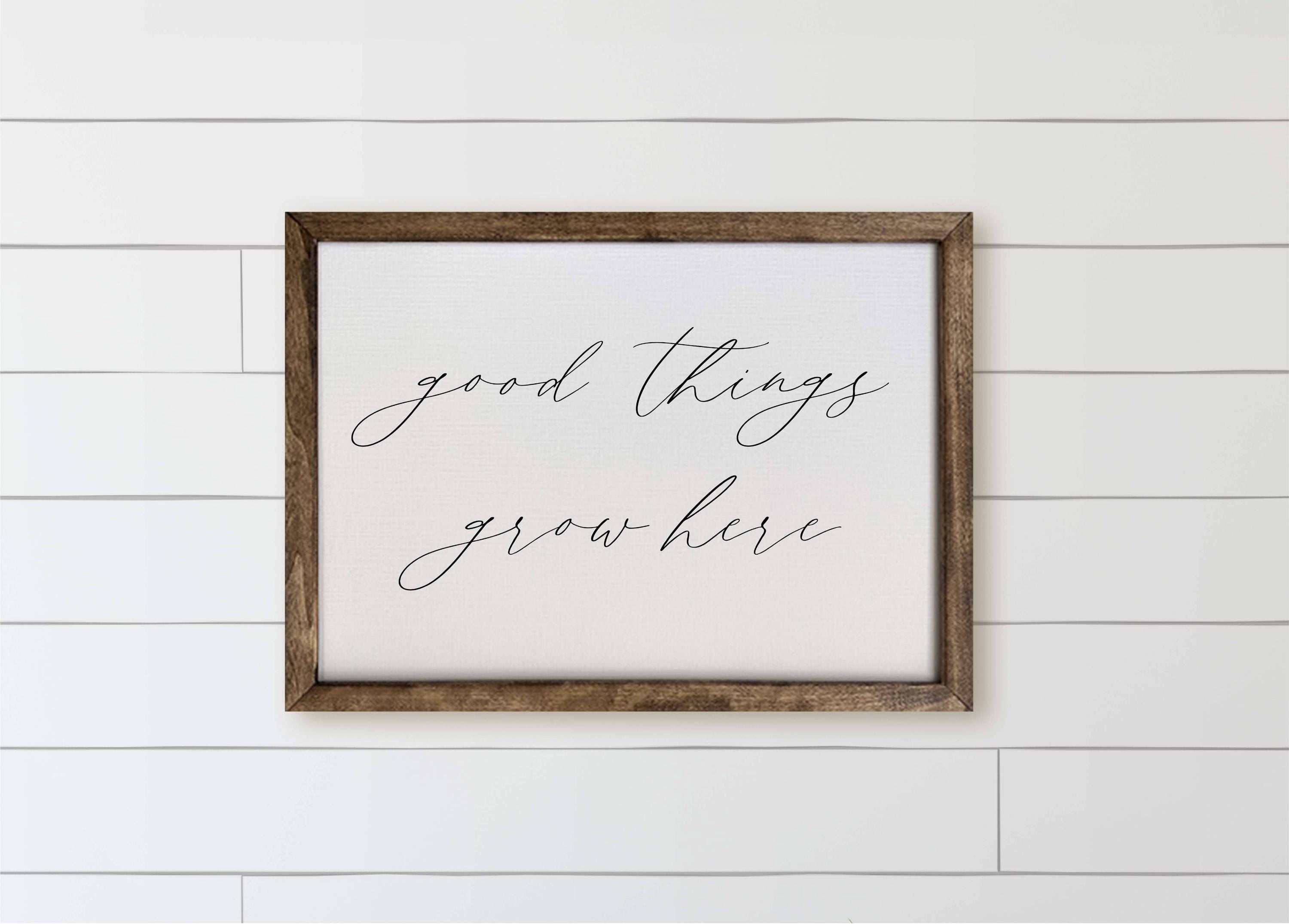 Wooden Frames - Good Things Grow Here