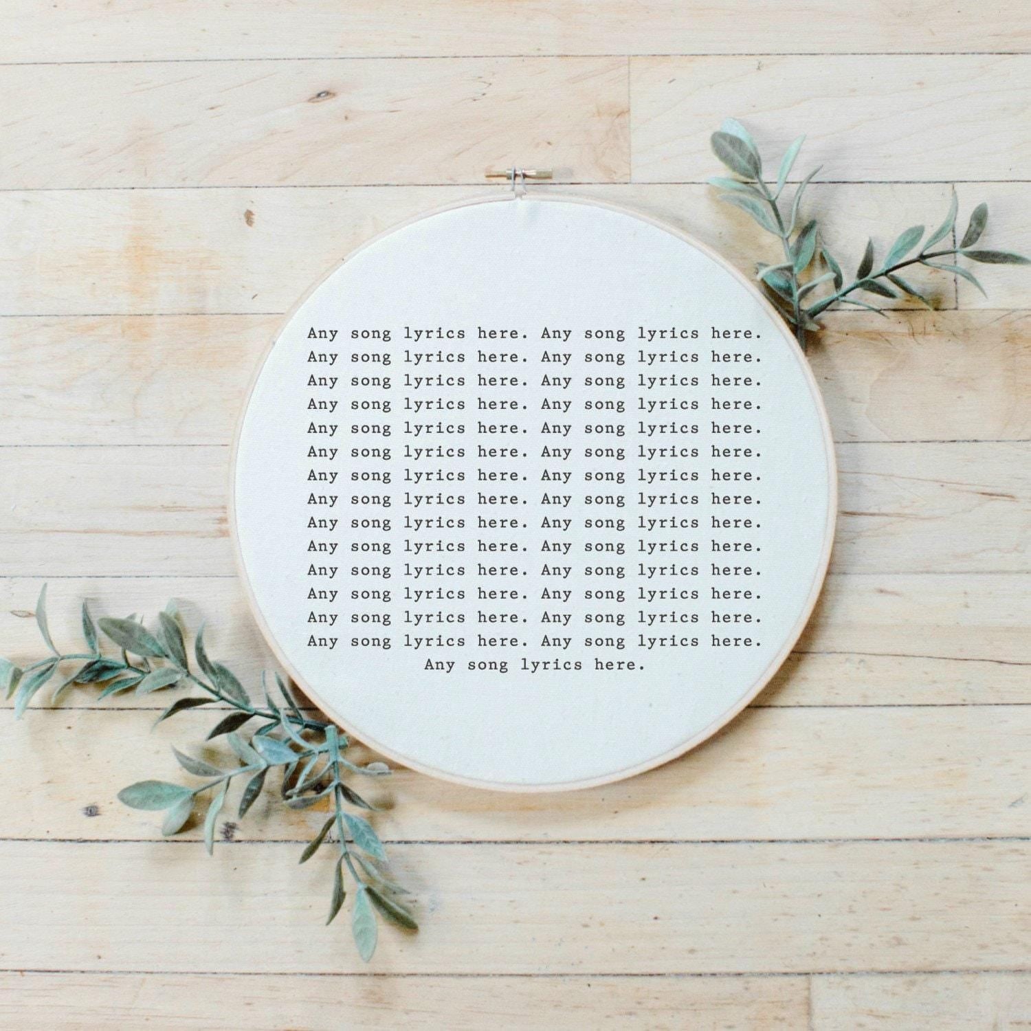 Personalized Embroidery Hoops - Personalized Song Lyrics